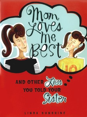 cover image of Mom Loves Me Best